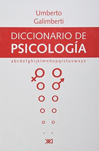 Diccionario De Psicologia - Galimberti, Umberto