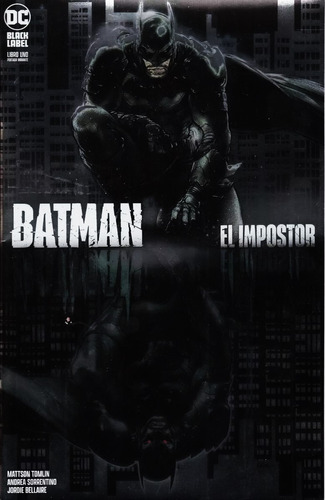 Comic Dc Black Label Batman El Impostor Libro Uno