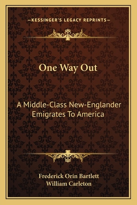 Libro One Way Out: A Middle-class New-englander Emigrates...