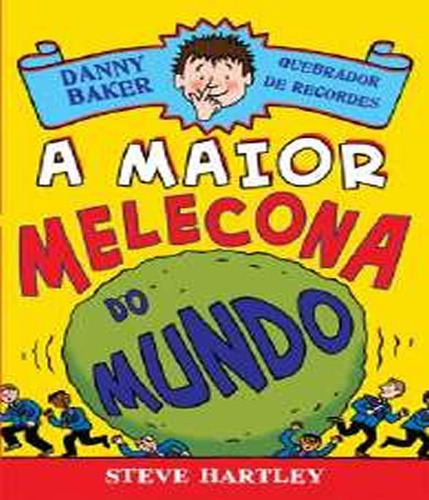 MAIOR MELECONA DO MUNDO, A   VOL 01, de Hartley, Steve. Editora FAROL (DCL), capa mole em português