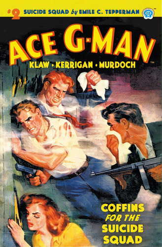 Ace G-man #2: Coffins For The Suicide Squad, De Tepperman, Emile C.. Editorial Pelican Pubn, Tapa Blanda En Inglés