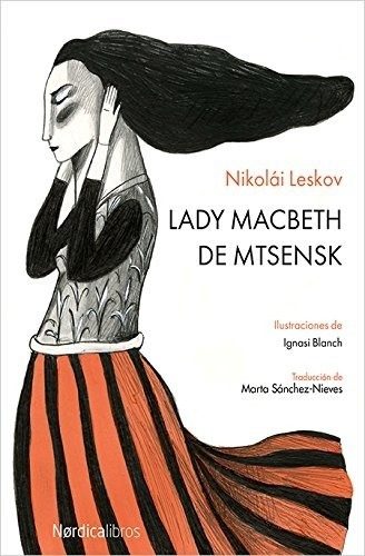 Lady Macbeth De Mtsensk - Nikolai S. Leskov