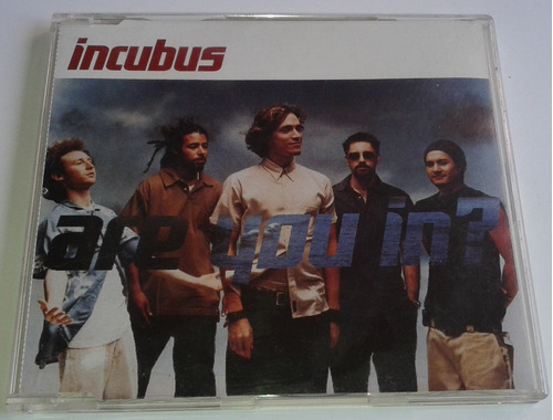 Incubus  ¿are You In ? Cd Single Promo Made Mexico C/ 3 Vers