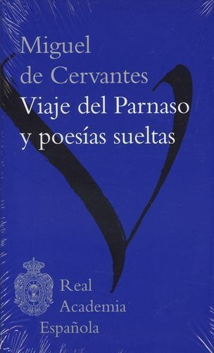 Viaje del Parnaso y poesÃÂas sueltas, de Cervantes, Miguel de. Editorial Espasa, tapa dura en español