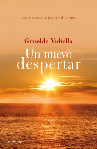 Libro Un Nuevo Despertar - Griselda Vidiella