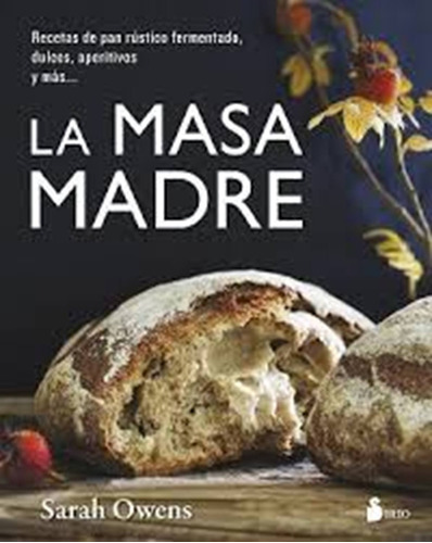 Masa Madre, La