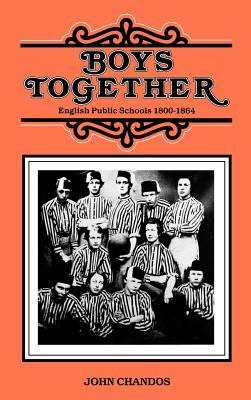 Libro Boys Together: English Public Schools 1800-1864 - C...