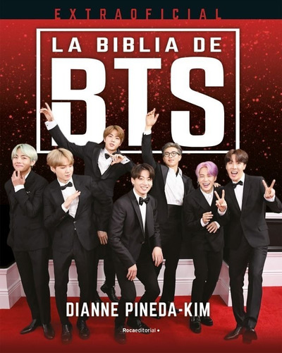 La Biblia De Bts. Extraoficial - Dianne Pineda Kim - Nuevo