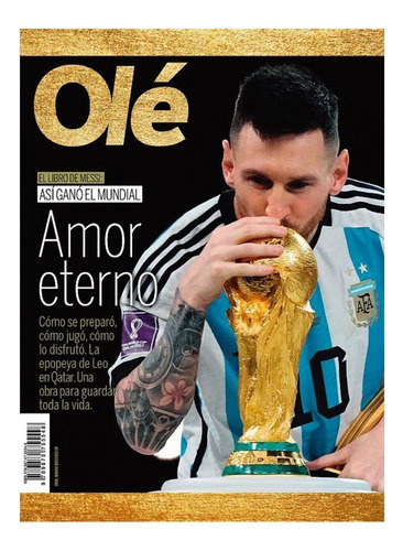 Olé El Libro De Messi, Asi Se Gano El Mundial + Amor Eter 