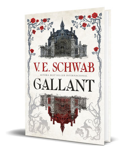 Gallant, De V.e. Schwab. Editorial Ediciones Urano, Tapa Blanda En Español, 2022