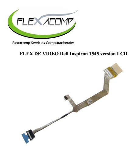 Flex De Video Dell Inspiron 1545 Version Lcd