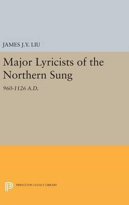 Libro Major Lyricists Of The Northern Sung : 960-1126 A.d...