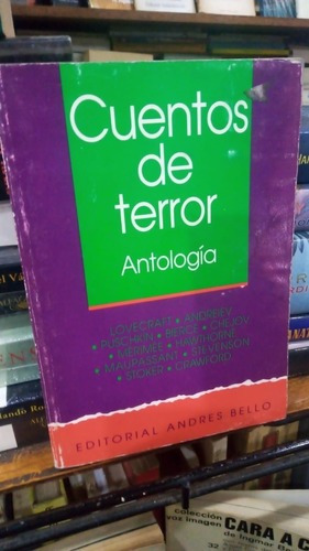 Lovecraft Stoker Chejov Etc - Cuentos De Terror Antolog&-.