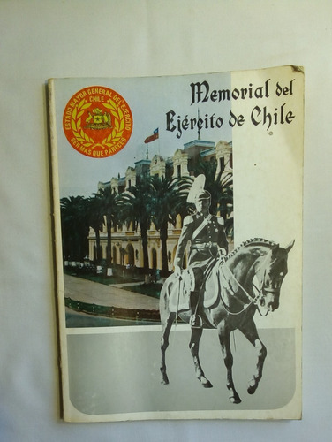Memorial Del Ejército De Chile. 1987. N 427