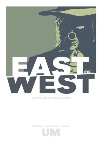 Livro East Of West - A Batalha Do Ap Hickman / Dragotta