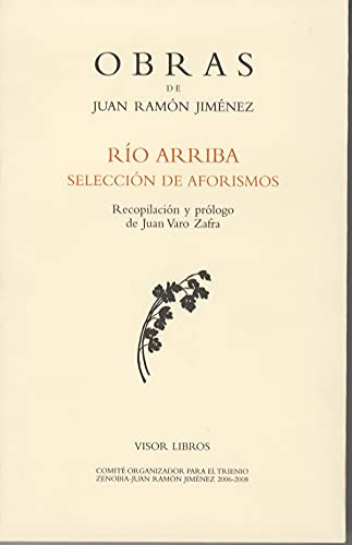 Libro Rio Arriba Seleccion De Aforismos Obras De J R Jimenez