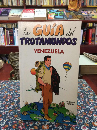 La Guía Del Trotamundos Venezuela Guía De Viajes