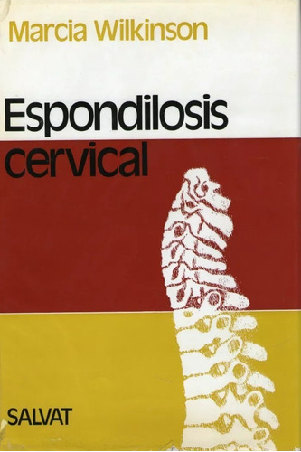 Espondilosis Cervical - Wilkinson