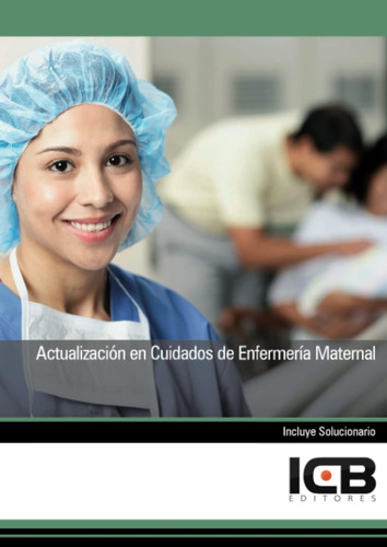 Libro: Actualización En Cuidados De Enfermería Maternal (san