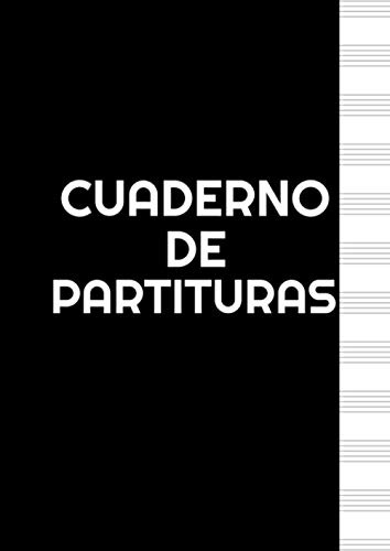 Cuaderno De Partituras: Cuaderno De Tablaturas - 120 Paginas