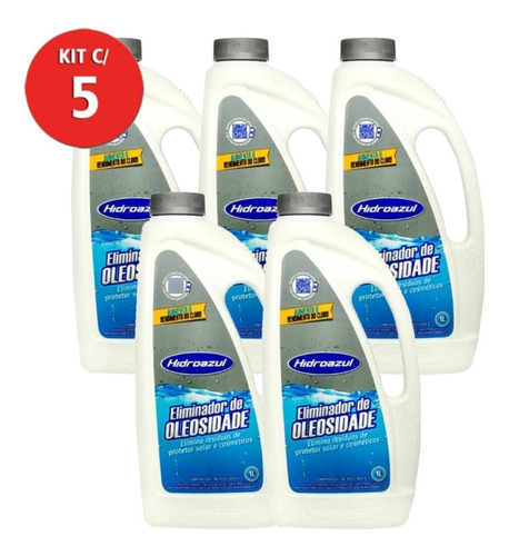 Kit C/ 5 Eliminador De Oleosidade 1l Hidroazul