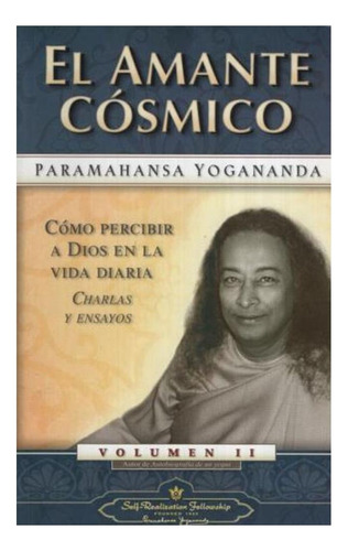 Libro El Amante Cosmico Paramahansa Yogananda