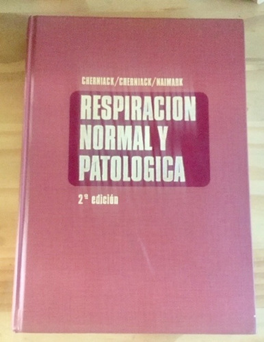 Libro: Respiración Normal Y Patológica, 2ª Edición, 1975