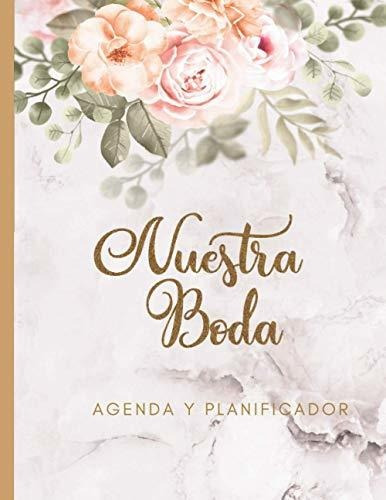 Libro : Nuestra Boda Agenda Y Planificador Organizador Y...