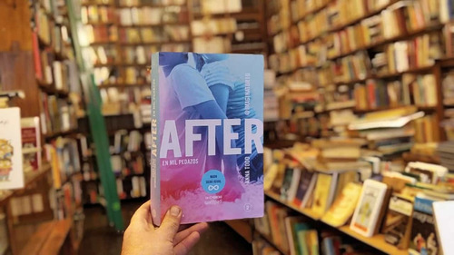 After 2. En Mil Pedazos. Anna Todd. 