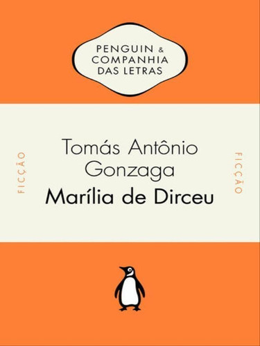 Marília De Dirceu, De Gonzaga, Tomás Antônio. Editora Penguin - Companhia Das Letras, Capa Mole Em Português