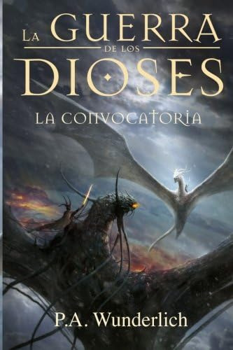 Libro: La Convocatoria (la Guerra De Los Dioses) (spanish Ed