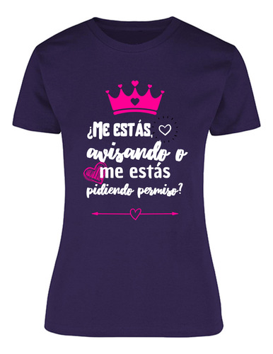 Playera Para Mujer - Frase De Mamá - Pidiendo Permiso Blanco