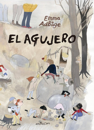 Libro: Agujero, El - Castellano. Emma Adbage. Editorial Entr