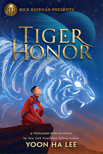 Rick Riordan Presents: Tiger Honor-a Thousand Worlds Novel Book 2, De Lee, Yoon Ha. Editorial Rick Riordan Presents, Tapa Blanda En Inglés