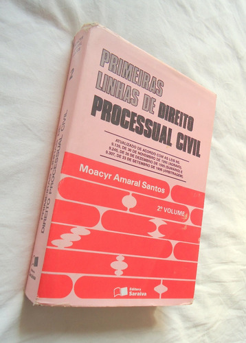 Primeiras Linhas Direito Processual Civil Moacyr A Santos