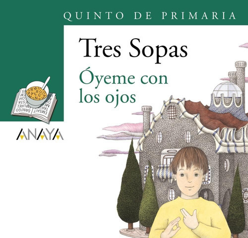 Libro Blister  Oyeme Con Los Ojos  5º De Primaria /905, De Vários Autores. Editorial Anaya, Tapa Blanda En Castellano