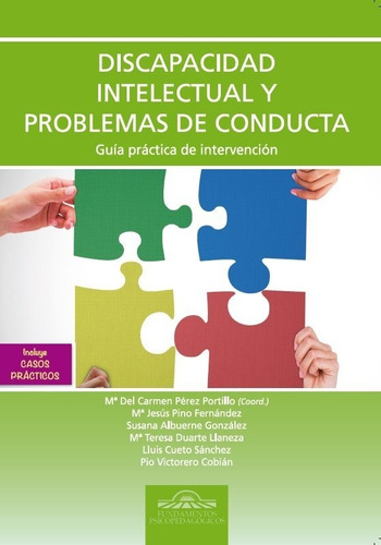 Discapacidad Intelectual Y Problemas De Conducta. Guãâa Prãâ¡ctica De Intervenciãâ³n: Guía Práctica De Intervención, De Aa.vv.., Vol. 1. Editorial Giuntieos Psychometrics Sl., Tapa Blanda En Español
