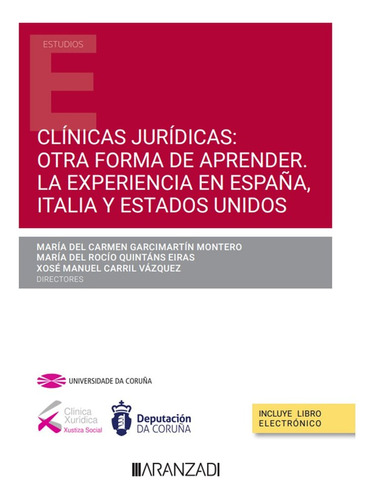 Libro Clinicas Juridicas Otra Forma De Aprender La Experi...