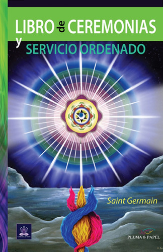 Libro De Ceremonias (serie Centro De Luz) - Conde  Saint...