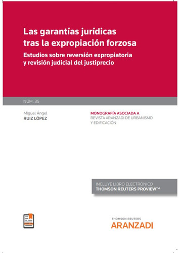 Garantias Juridicas Tras La Expropiacion Forzosa Revista De