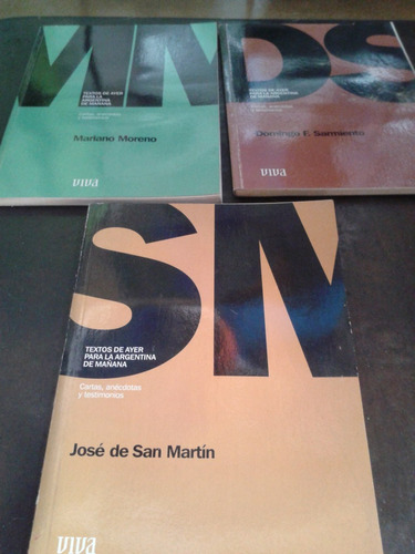 Biografias X 3 San Martin, Sarmiento, Mariano Moreno 