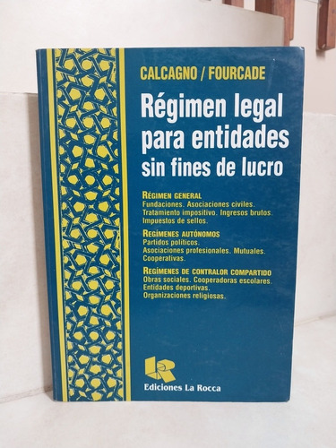 Derecho Régimen Legal Entidades Sin Fines De Lucro. Calcagno