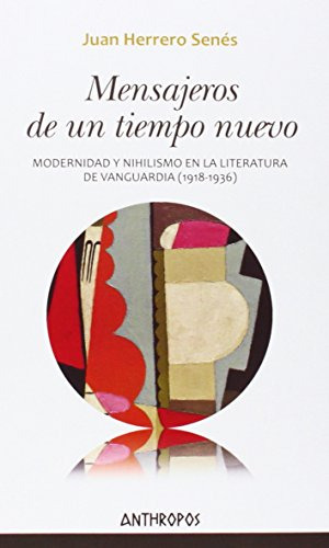 Libro Mensajeros De Un Tiempo Nuevo  De Herrero Senes Juan