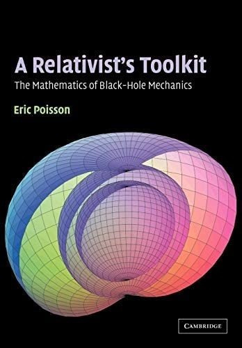 Libro: A Relativist S Toolkit: The Mathematics Of Black-hole
