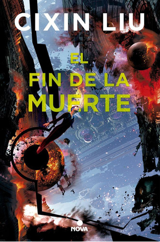 Libro: El Fin De La Muerte (trilogía De Los Tres Cuerpos 3).