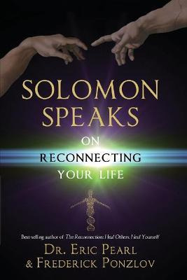 Libro Solomon Speaks: On Reconnecting Your Life - Eric Pe...