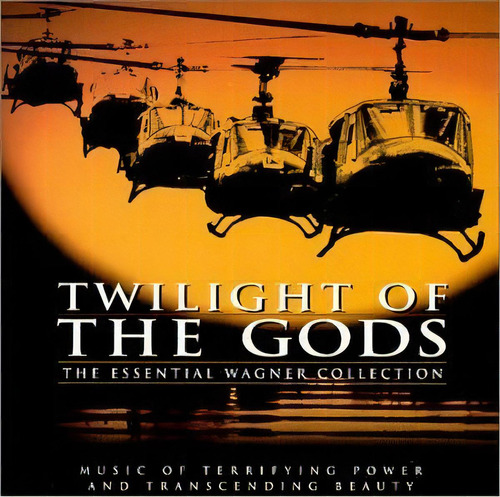 Cd Twilight Of The Gods The Essential Wagner Collection