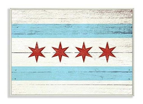 Stupell Industries, Bandera De Chicago, Placa De Pared Con A