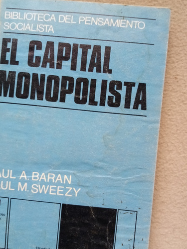 El Capital Monopolista