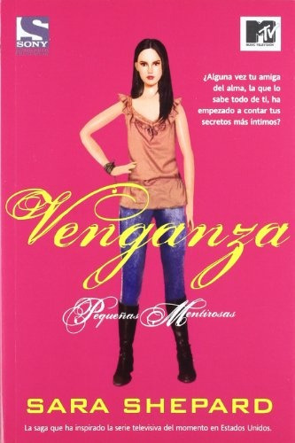 Venganza (serie Pequeñas Mentirosas 3)* - Sara Shepard